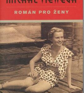 Román pro ženy (Michal Viewegh) (česky)