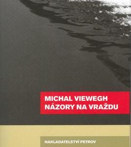 Názory na vraždu (Michal Viewegh) (česky)