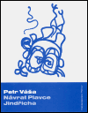 Návrat Plavce Jindřicha (Petr Váša) (česky)