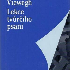 Lekce tvůrčího psaní (Michal Viewegh) (česky)
