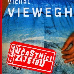 Účastníci zájezdu (Michal Viewegh) (česky)