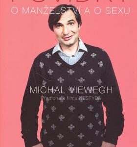 Povídky o manželství a o sexu (Michal Viewegh) (česky)