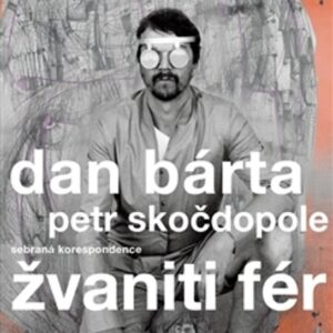 Žvaniti fér (Dan Bárta) (česky)