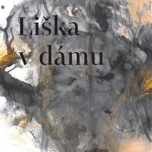 Liška v dámu (Kratochvil Jiří) (česky)