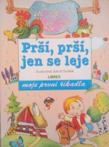 Prší,prší,jen se leje -říkadla (Adolf Dudek) (česky)