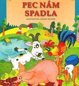Pec nám spadla (Adolf Dudek) (česky)