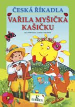 Česká říkadla - Vařila myšička kašičku (Adolf Dudek) (česky)