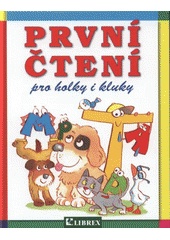 První čtení pro holky i kluky (Arnošt Vít) (česky)