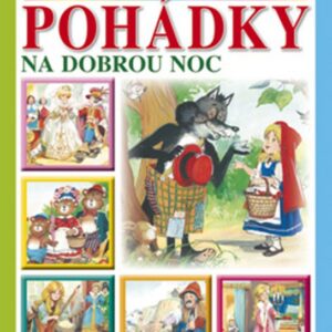 Moje první knížka Pohádky na dobrou noc (česky)