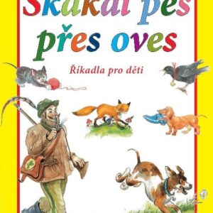 Skákal pes přes oves (Dagmar Košková) (česky)