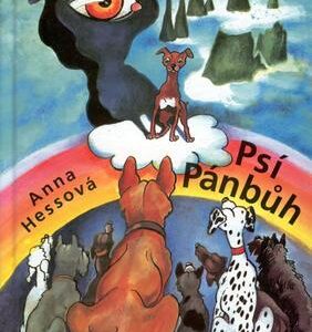 Psí Pánbůh (Anna Hessová) (česky)