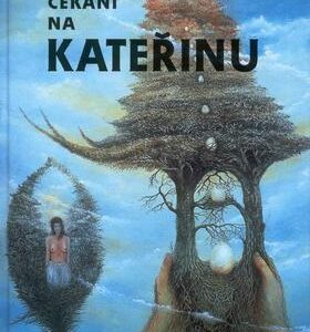 Čekání na Kateřinu (Zdenka Ulčová-Gallová) (česky)
