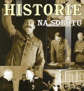 Historie na sobotu (Šiška Miroslav) (česky)