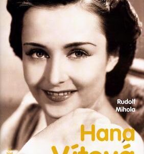 Hana Vítová (Rudolf Mihola) (česky)