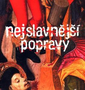Nejslavnější popravy (Ladislav Chmel) (česky)
