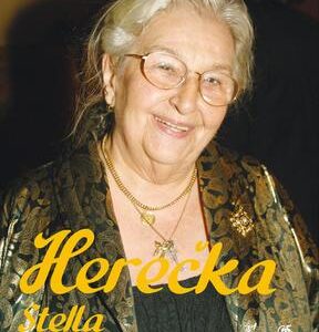 Herečka Stella Zázvorková (Eva Hrubešová) (česky)