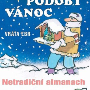 Podoby Vánoc (Vráťa Ebr) (česky)