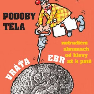 Podoby těla (Vráťa Ebr) (česky)