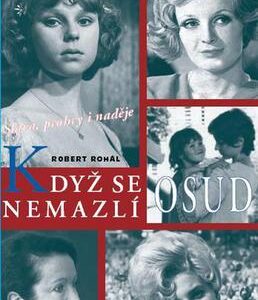 Když se osud nemazlí (Robert Rohál) (česky)