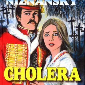 Cholera (Jožo Nižnánsky) (česky)