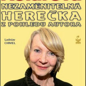 Daniela Kolářová (Ladislav Chmel) (česky)