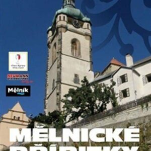 Mělnické přípitky po 100 letech (Tůma Jaromír) (česky)