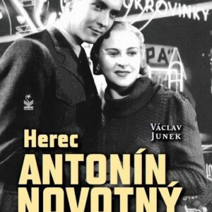 Herec Antonín Novotný (Václav Junek) (česky)