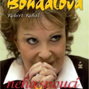 Jiřina Bohdalová - Nehasnoucí hvězda (Robert Rohál) (česky)