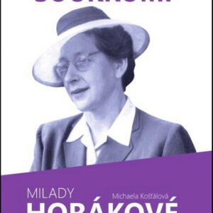 Soukromí Milady Horákové (Michaela Košťálová) (česky)