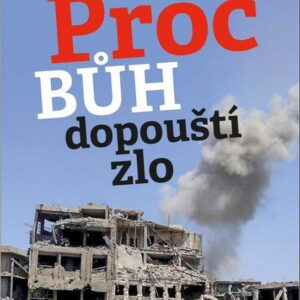 Proč Bůh dopouští zlo (Milan Kučera) (česky)