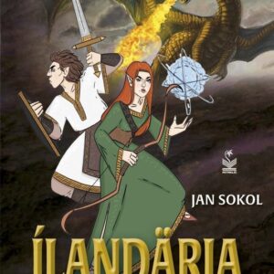 Ílandäria - Magie se probouzí (Jan Sokol) (česky)