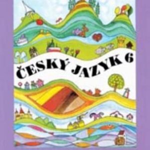 Český jazyk 6 (Milada Hirschová) (česky)