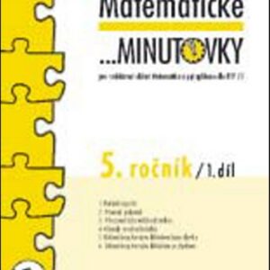 Matematické minutovky pro 5. ročník / 1. díl (RNDr. Josef Molnár) (česky)