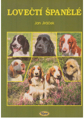 Lovečtí španělé (Jan Jiráček) (česky)
