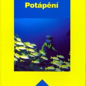 Potápění - Průvodce sportem (Holzapfel Rudolf B.) (česky)