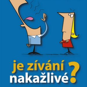 Proč je zívání nakažlivé? - odpovědi na 288 zvídavých otázek (Heiney Paul) (česky)