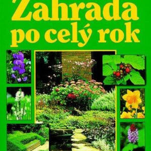 Zahrada po celý rok - nové (Klaas T. Noordhuis) (česky)
