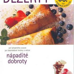 Dezerty-nápadité dobroty (Pirková Martina) (česky)