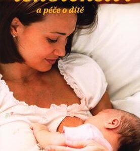 Těhotenství a péče o dítě (Jane Symons) (česky)