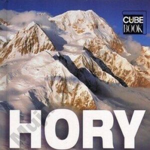 Hory - obrazová publikace (Stefano Ardito) (česky)