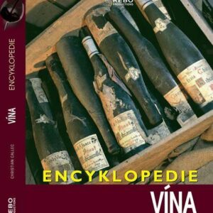 Encyklopedie vína (Christian Callec) (česky)