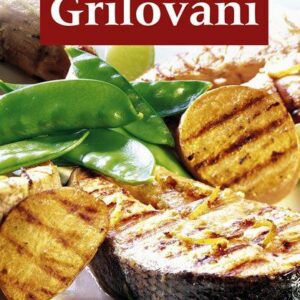 Grilování - nápadité dobroty (česky)