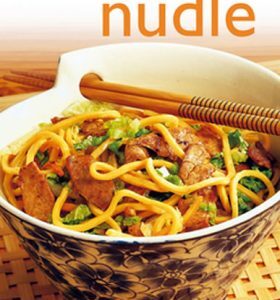 Nudle - rychle & chutně (česky)