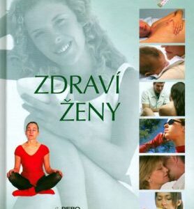 Zdraví ženy - Knihovna zdraví (Jordi Vigué) (česky)