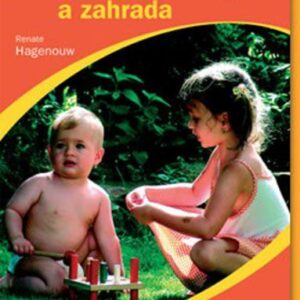 Děti a zahrada (Renate Hagenouw) (česky)
