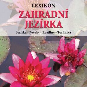 Lexikon - Zahradní jezírka - 2. vydání (Hermann Hackstein) (česky)