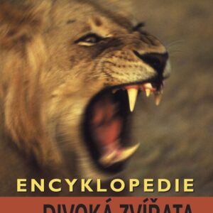 Encyklopedie - Divoká zvířata (Esther Verhoef) (česky)