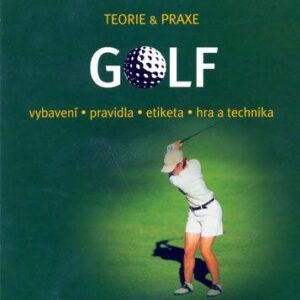 Golf - teorie a praxe (Hamster Robert) (česky)