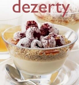 Dezerty - rychle & chutně - 3. vydání (česky)