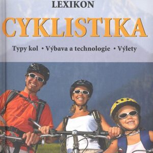 Cyklistika - Lexikon - Typy kol - Výbava a technologie - Výlety (Tobias Pehle) (česky)